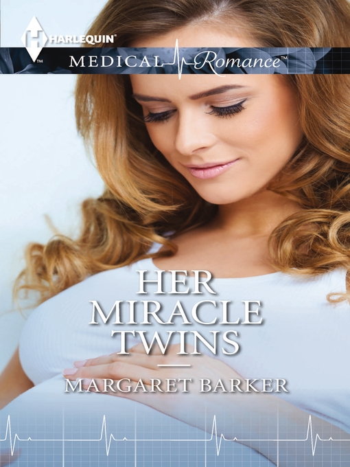Title details for Her Miracle Twins by Margaret Barker - Available